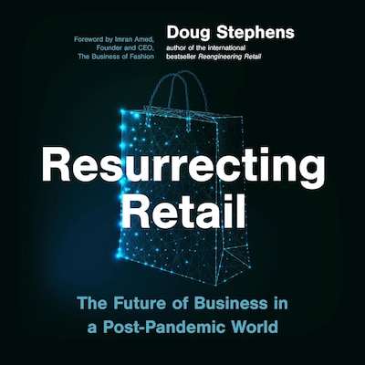 Resurrecting Retail