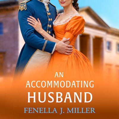 An Accommodating Husband - The Duke's Alliance - A breathtaking Regency romance from bestseller Fenella J. Miller for 2025, Book 4 (Unabridged) – omslag til lydbogen af Fenella J. Miller