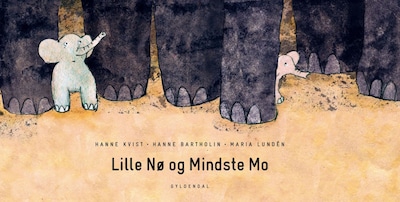 Lille Nø og Mindste Mo – omslag til lydbogen af Hanne Kvist, Hanne Bartholin