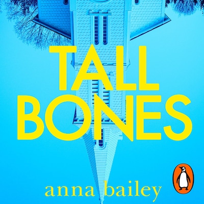 Tall Bones – omslag til lydbogen af Anna Bailey