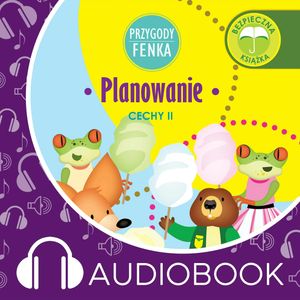 Przygody Fenka. Planowanie – okładka audiobooka, autor Dominika Gałka