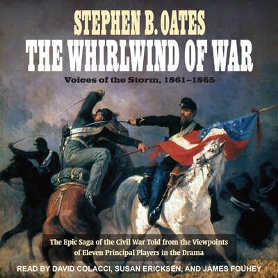 The Whirlwind of War – omslag til lydbogen af Stephen B. Oates