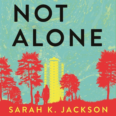 Not Alone