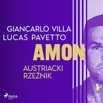 Amon – austriacki rzeźnik – okładka audiobooka, autor Giancarlo Villa, VIZI EDITORE, Lucas Pavetto
