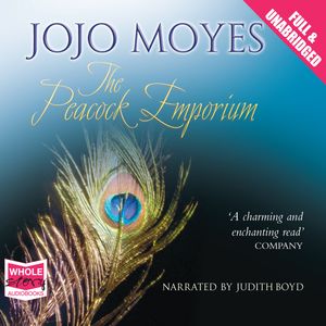 The Peacock Emporium – okładka audiobooka, autor Jojo Moyes