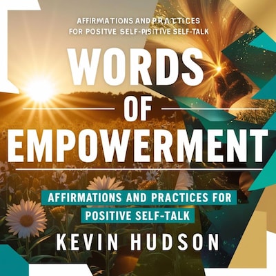Words of Empowerment: – omslag til lydbogen af Kevin Hudson