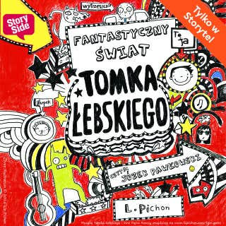 Fantastyczny świat Tomka Łebskiego – okładka audiobooka, autor Liz Pichon