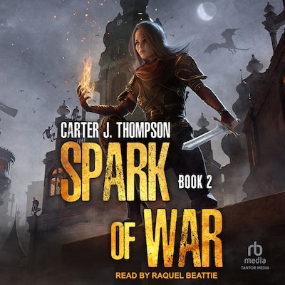 Spark of War book 2 – omslag til lydbogen af Carter J. Thompson