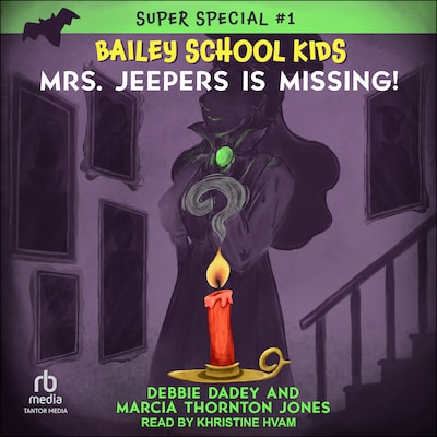 Mrs. Jeepers is Missing! – omslag til lydbogen af Debbie Dadey, Marcia Thornton Jones