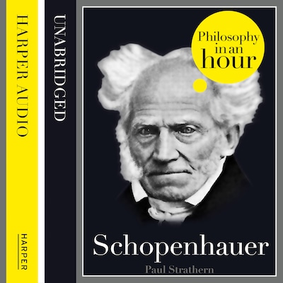 Schopenhauer: Philosophy in an Hour