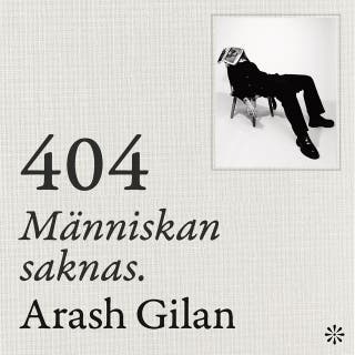 404: Människan saknas – omslag till ljudboken av Arash Gilan