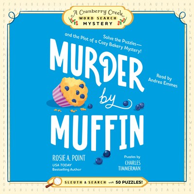 Murder by Muffin: Book 2 – omslag til lydbogen af Rosie A. Point