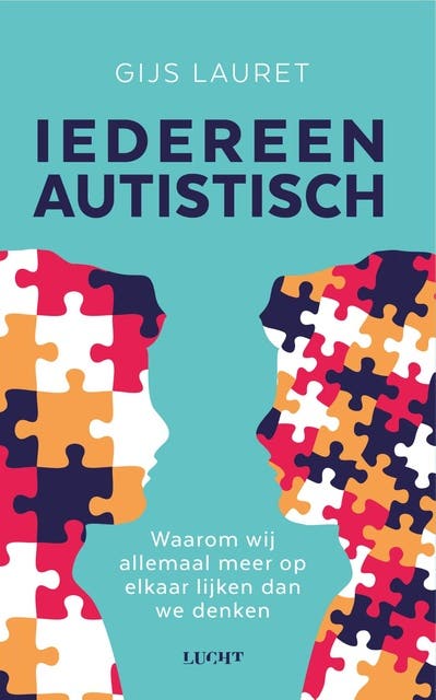 Iedereen autistisch – omslag van het luisterboek van Gijs Lauret