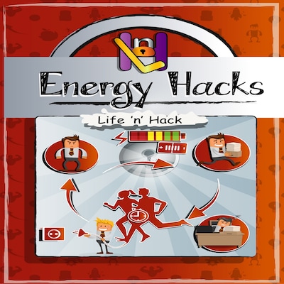 Energy Hacks