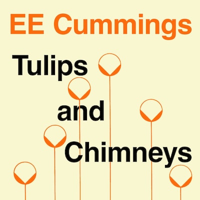 Tulips and Chimneys – omslag til lydbogen af E. E. Cummings