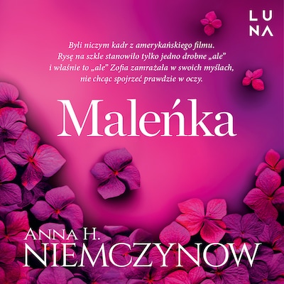 Maleńka – okładka audiobooka, autor Anna H. Niemczynow