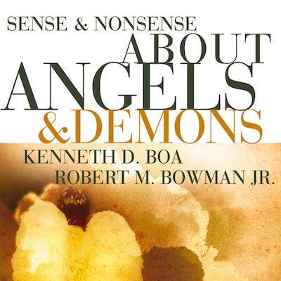Sense and Nonsense about Angels and Demons