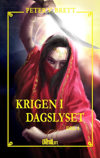 Krigen i dagslyset - del 1 – omslag til lydbogen af Peter V. Brett
