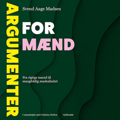 Argumenter for mænd – omslag til lydbogen af Svend Aage Madsen