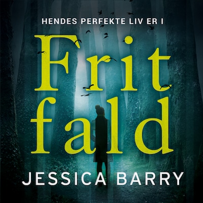 Frit fald – omslag til lydbogen af Jessica Barry