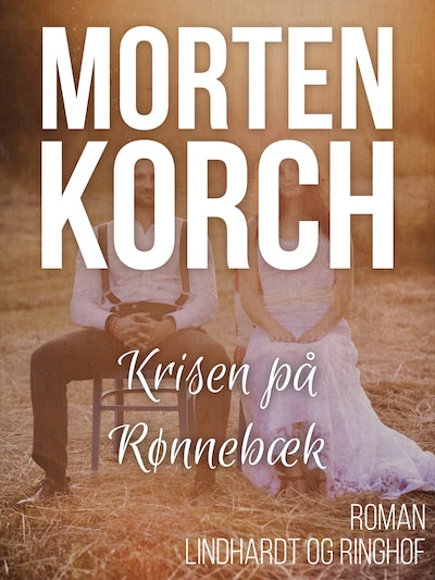Krisen på Rønnebæk – omslag til lydbogen af Morten Korch