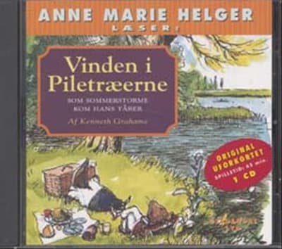 Anne Marie Helger læser Vinden i Piletræerne 8 – omslag til lydbogen af Kenneth Grahame