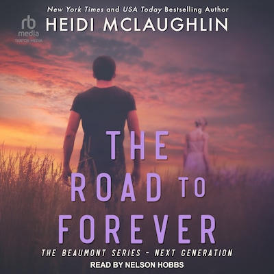 The Road to Forever – omslag til lydbogen af Heidi McLaughlin