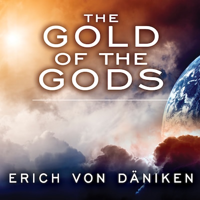 The Gold of the Gods – omslag til lydbogen af Erich von Daniken