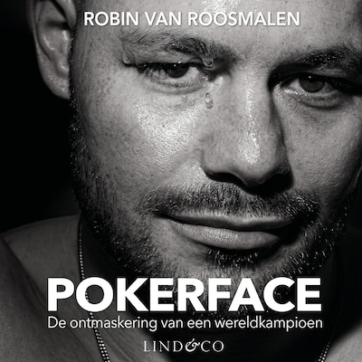 Pokerface - De ontmaskering van een wereldkampioen