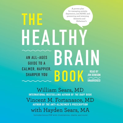 The Healthy Brain Book – omslag til lydbogen af William Sears, Vincent M. Fortanasce