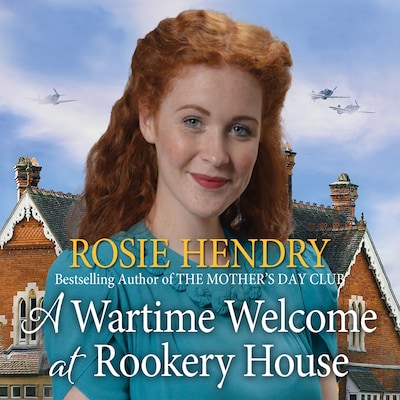 A Wartime Welcome at Rookery House