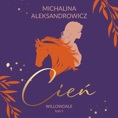 Cień. Willowdale. Tom 1