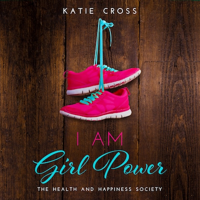 I am Girl Power – omslag til lydbogen af Katie Cross