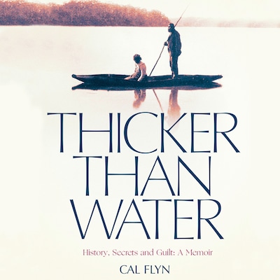Thicker Than Water