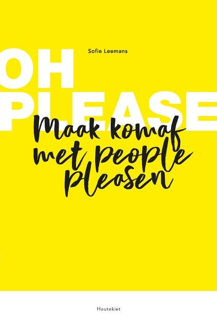 Oh please!: Maak komaf met people pleasen – omslag van het luisterboek van Sofie Leemans
