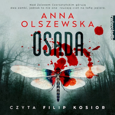 Osada – okładka audiobooka, autor Anna Olszewska