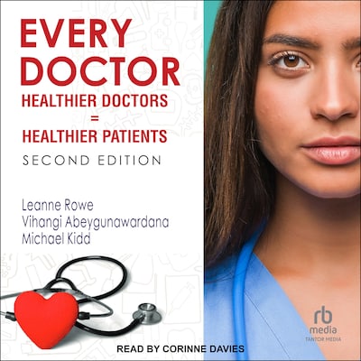 Every Doctor – omslag til lydbogen af Leanne Rowe, Vihangi Abeygunawardana, Michael Kidd