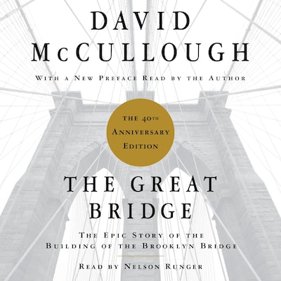 The Great Bridge