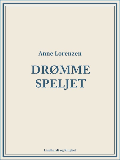 Drømmespejlet – omslag til lydbogen af Anne Lorenzen
