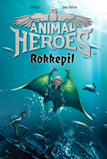 Animal Heroes (2) Rokkepil – omslag til lydbogen af THiLO