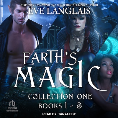 Earth's Magic Collection One – omslag til lydbogen af Eve Langlais