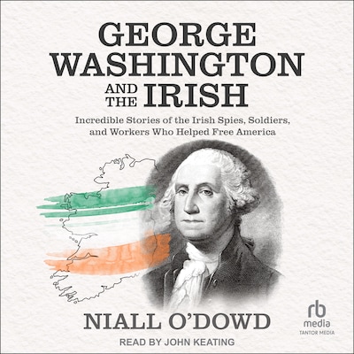 George Washington and the Irish – omslag til lydbogen af Niall O'Dowd