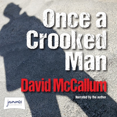 Once a Crooked Man – omslag til lydbogen af David McCallum