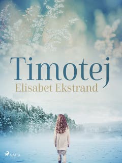 Timotej – omslag till ljudboken av Elisabet Ekstrand