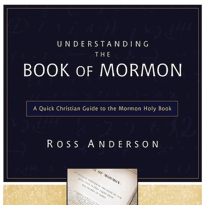 Understanding the Book of Mormon