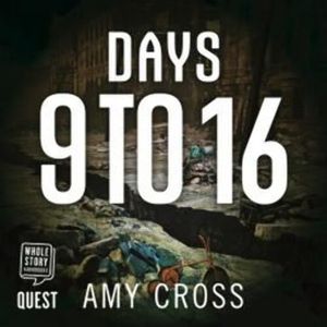 Days 9 To 16 – okładka audiobooka, autor Amy Cross