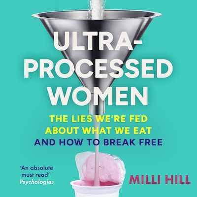 Ultra-Processed Women