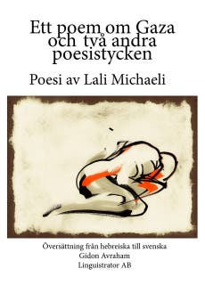 Ett poem om Gaza och två andra poesistycken