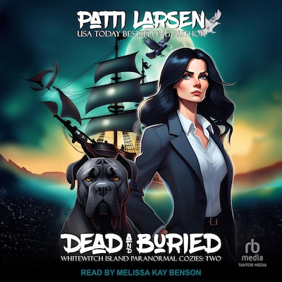 Dead and Buried – omslag til lydbogen af Patti Larsen