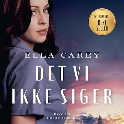 Det vi ikke siger – omslag til lydbogen af Ella Carey